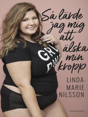cover image of Så lärde jag mig att älska min kropp
